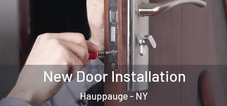 New Door Installation Hauppauge - NY