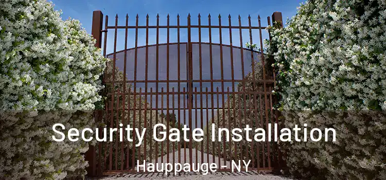 Security Gate Installation Hauppauge - NY
